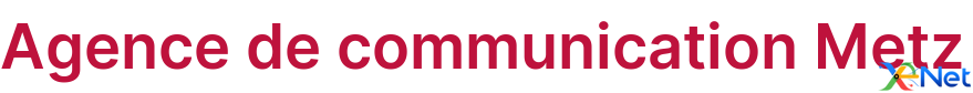Agence de communication Metz